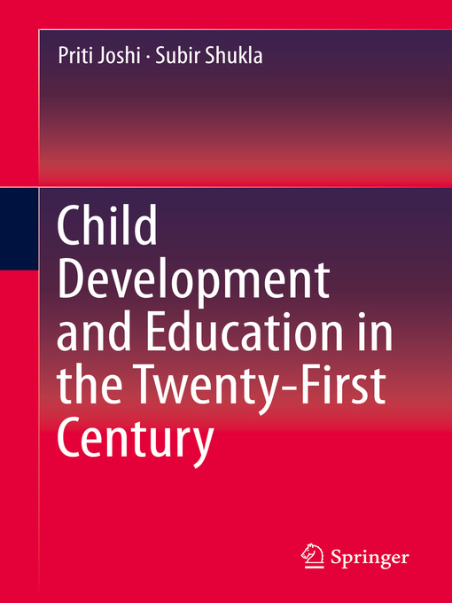 Cover image for Child Development and Education in the Twenty-First Century